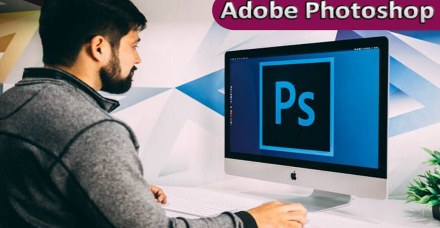 تطبيق  Adobe Photoshop ه_è